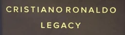 Cristiano Ronaldo Legacy